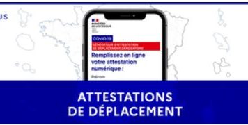 Nouvelles attestations de déplacement dérogatoires